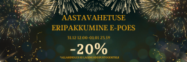 Aastavahetuse eripakkumine kuni-25%