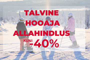 Hooaja allahindlused kuni -40%❄️
